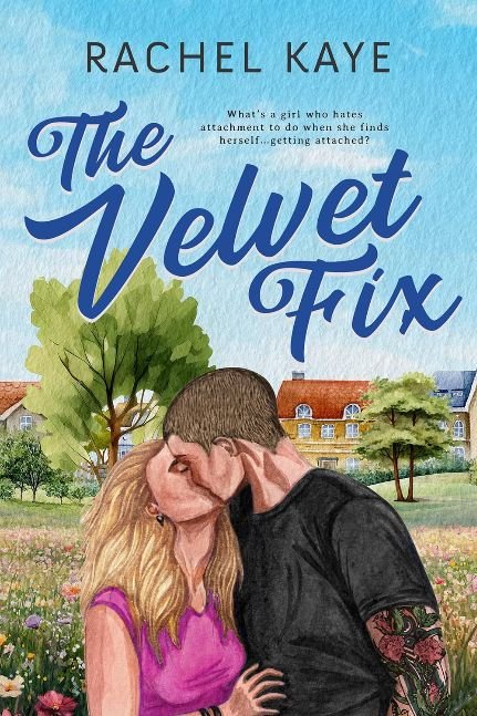 The Velvet Fix: A Small Town Brother's Best Friend Romance (The Greyport Series Book 2)