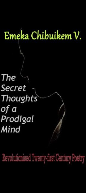 The Secret Thoughts of a Prodigal Mind